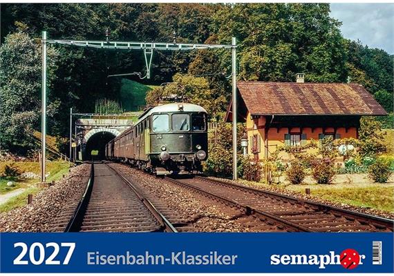 Semaphor Kalender "Eisenbahn-Klassiker 2027"